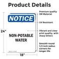 thumbnail image 2 of (2 Pack) Non-Potable Water OSHA Notice Sign 18 Inch X 24 Inch Vinyl Label Decal Sticker Weather Resistant, UV Protected for Workplace, Business, and Construction Site, Made in the USA, 2 of 7