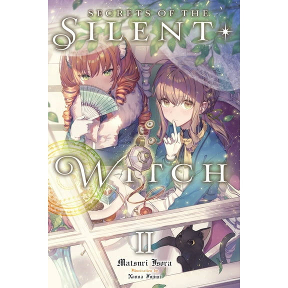 Secrets of the Silent Witch Secrets of the Silent Witch, Vol. 2, Book 2, (Paperback)