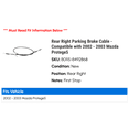 thumbnail image 2 of Rear Right Parking Brake Cable - Compatible with 2002 - 2003 Mazda Protege5, 2 of 2