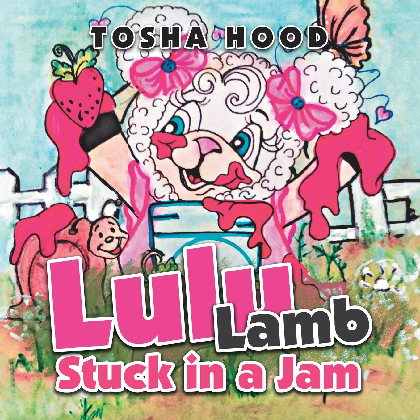 Lulu Lamb Stuck in a Jam (Paperback)