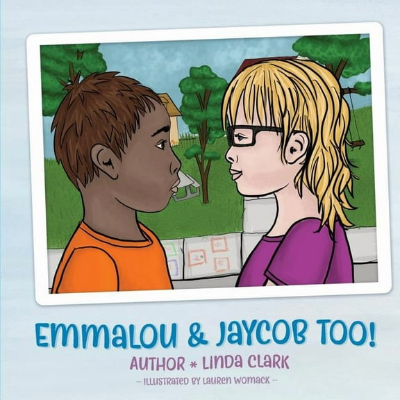 Emmalou and Jaycob Too, (Paperback)