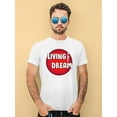 thumbnail image 2 of Living The Dream Red Bubble T-Shirt Men -Image by Shutterstock, Male Small, 2 of 4