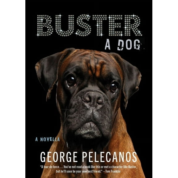 Buster: A Dog, (Hardcover)