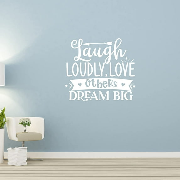 VWAQ Laugh Loudly, Love Others, Dream Big Inspirational Wall Decal Motivational Quote Sticker