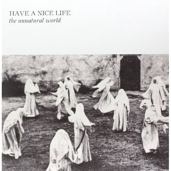 Have a Nice Life - Unnatural World - Music & Performance - Vinyl