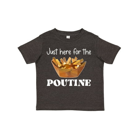 

Inktastic Canada Day Just Here for the Poutine Boys or Girls Toddler T-Shirt