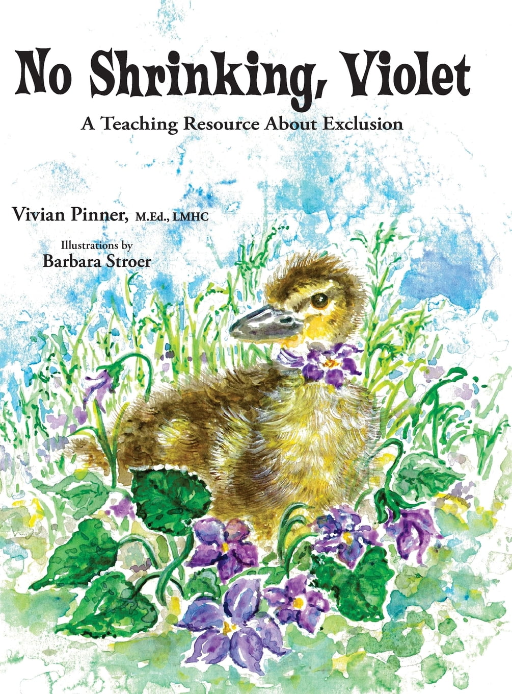 No Shrinking, Violet : A Teaching Resource About Exclusion (Hardcover) - Walmart.com - Walmart.com