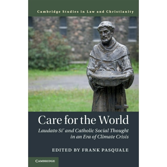 Law and Christianity Care for the World, (Paperback)