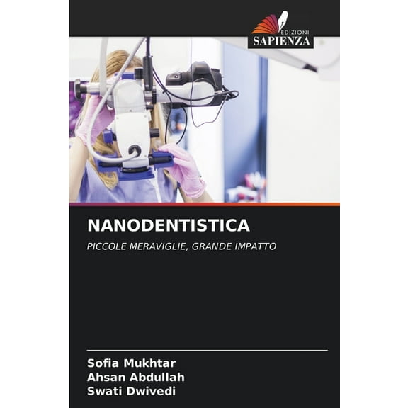 Nanodentistica, (Paperback)