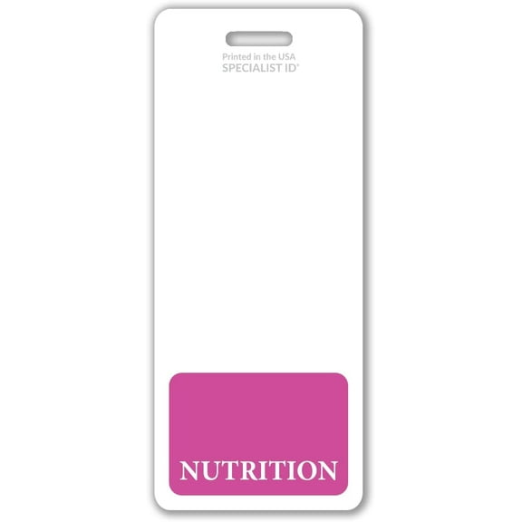 Oversized Nutrition Badge Buddy - Vertical Extra Large Badge Buddies for Nutritionists - 2 1/8 X 5 1/2 Role Identification Badge Backer Card - USA Printed by Specialist ID (Hot Pink)