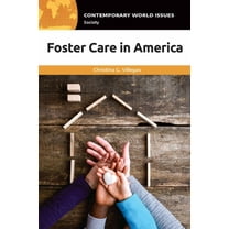Contemporary World Issues (Hardcover) Foster Care in America: A Reference Handbook, (Paperback)