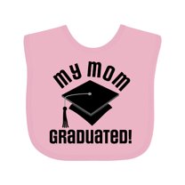 Inktastic My Mom Graduated Boys or Girls Baby Bib