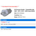 thumbnail image 2 of Oil Pressure Sender - Compatible with 2007 - 2011, 2013 - 2020 GS350 2008 2009 2010 2014 2015 2016 2017 2018 2019, 2 of 2