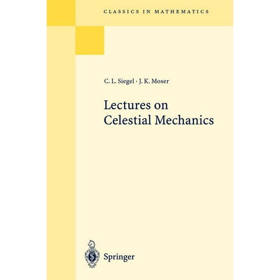 Classics in Mathematics Lectures on Celestial Mechanics, Book 187, (Paperback)