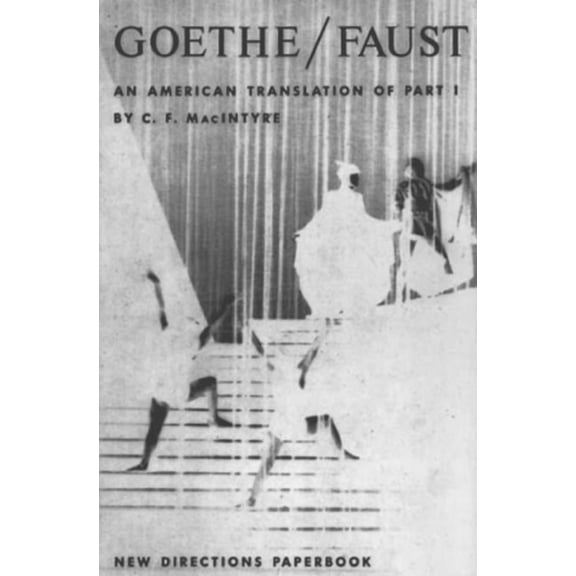 Goethe's Faust, Part I: A New American Version (Paperback)