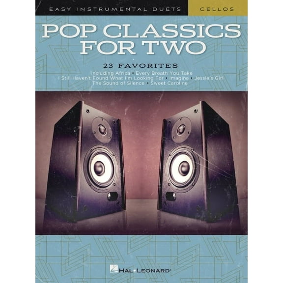 Pop Classics for Two Cellos: Easy Instrumental Duets
