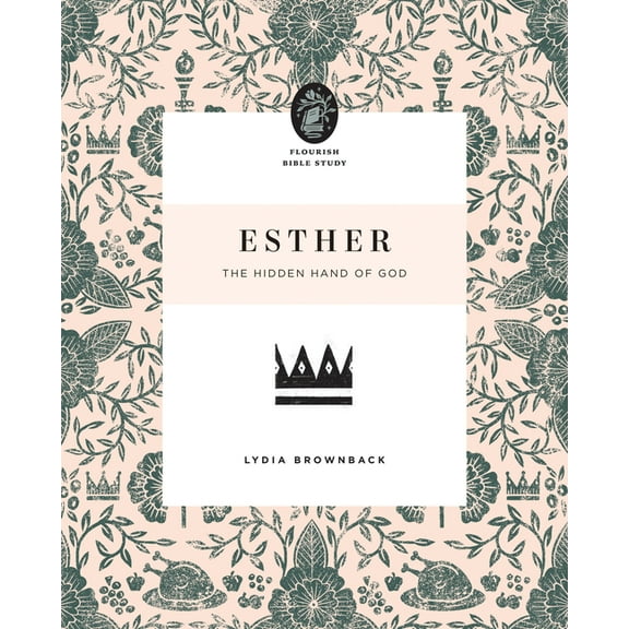 Pre-Owned Esther: The Hidden Hand of God (Paperback) 1433566613 9781433566615