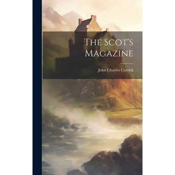 The Scot's Magazine, (Hardcover)
