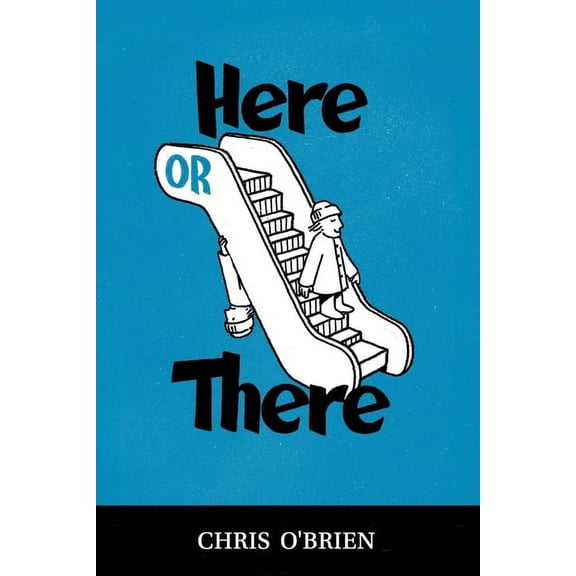 Here or There, (Paperback)
