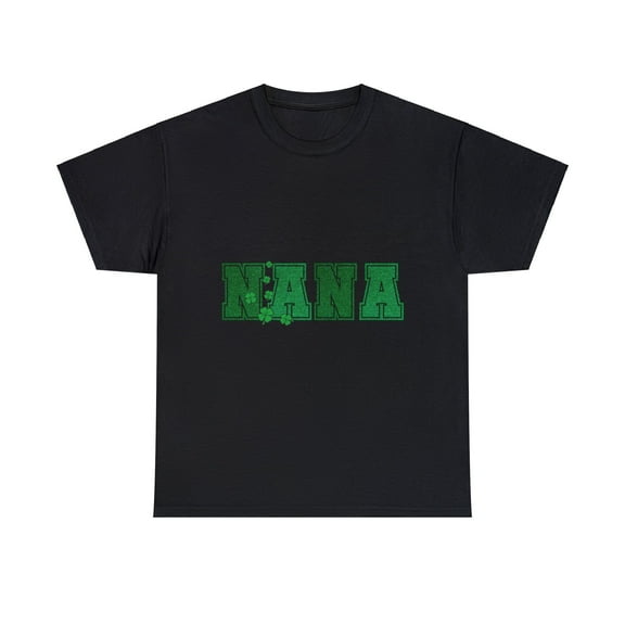 Nana Patrick's Day Shirt, Nana Patrick's Day Shirt,Nana shirt ID-0206-HHUX