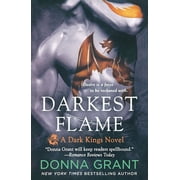 Darkest Flame A Dark Kings Novel Paperback