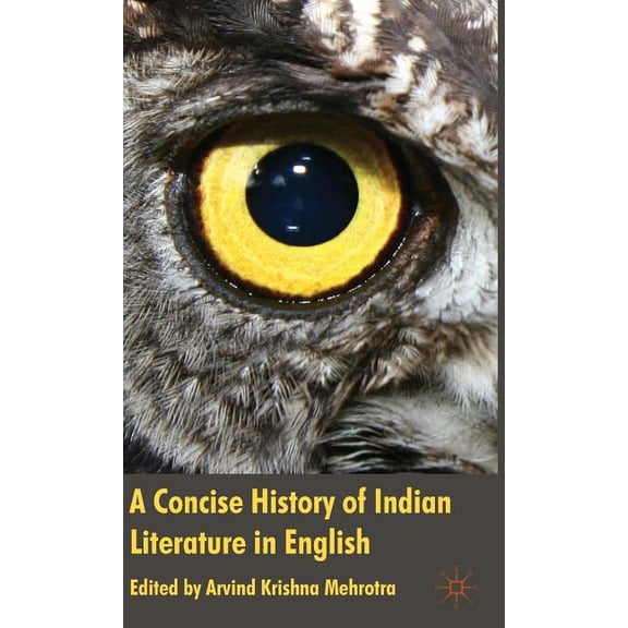 A Concise History of Indian Literature in English, (Hardcover)
