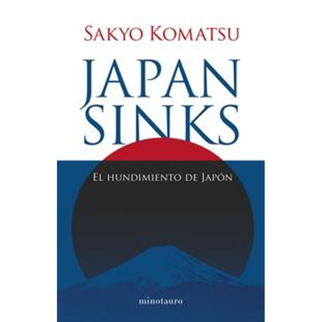 Libro Japan Sinks Tapa Blanda, Autor Sakyo Komatsu, Editorial Minotauro Mexico