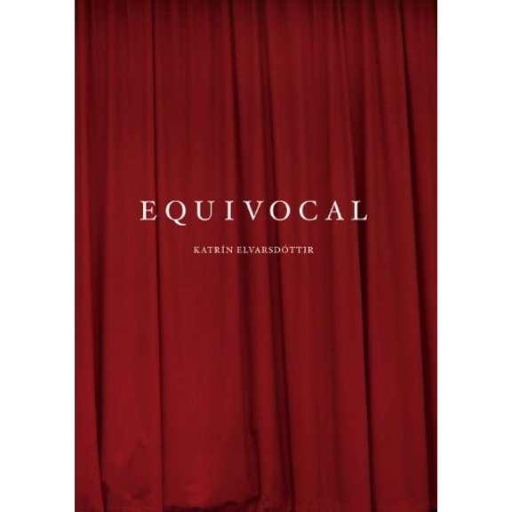 Pre-Owned Katrn Elvarsdttir: Equivocal (Hardcover)