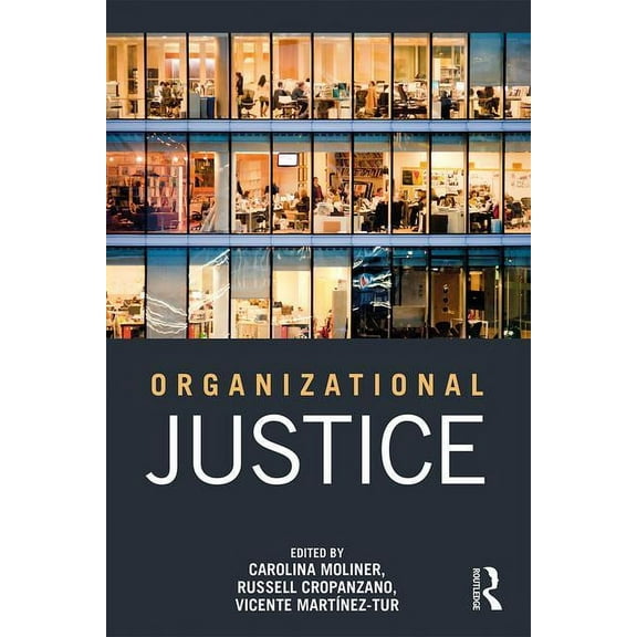 Organizational Justice: International perspectives and conceptual advances, (Paperback)