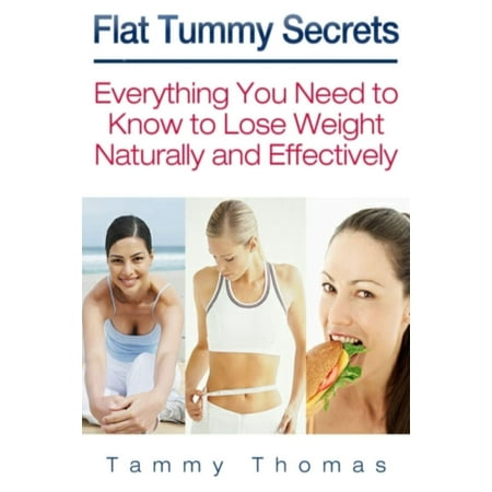 Flat Tummy Secrets - eBook (Best Way To Have A Flat Tummy)