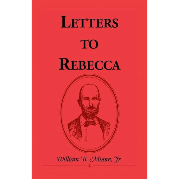 Letters to Rebecca, (Paperback)