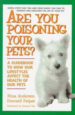 Pre-Owned Are You Poisoning Your Pets (Unknown) 0895298295 9780895298294