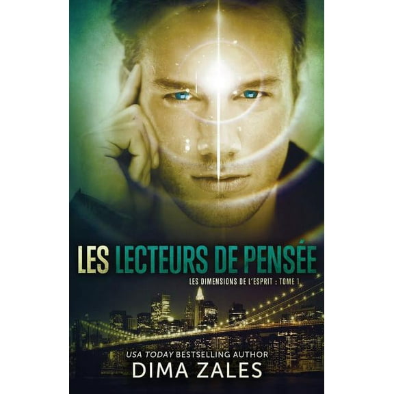 Les Lecteurs de pensée (Les Dimensions de l'esprit: Tome 1), (Paperback)