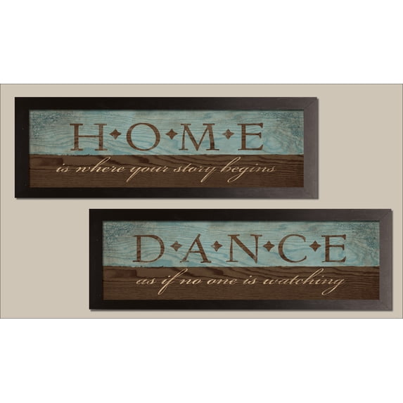 Home is Where Our Story Begins' and "Dance Like No One is Watching' Inspirational Quotes; Two 18X6 Brown Framed Prints