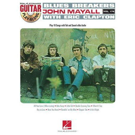 Blues Breakers with John Mayall & Eric Clapton : Guitar Play-Along Vol.