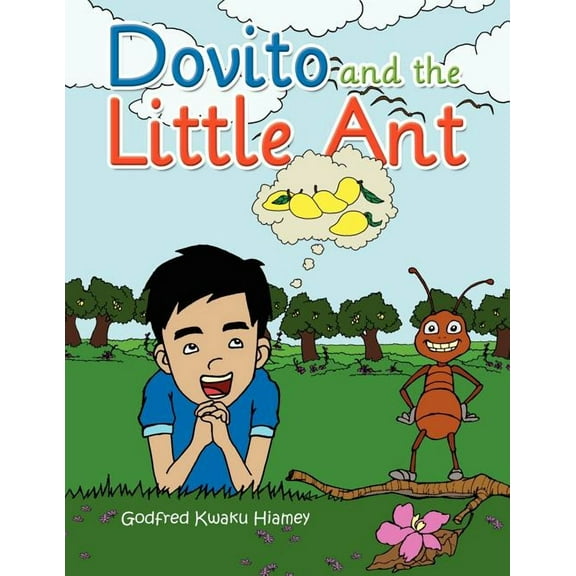 Dovito and the Little Ant, (Paperback)