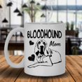 thumbnail image 2 of Bloodhound Mom Mug, Coffee Mug, White Coffee Mug 11 oz, 2 of 3