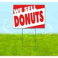 thumbnail image 1 of We Sell Donuts (18" x 24") Yard Sign, Includes Metal Step Stake, 1 of 6