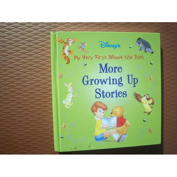 Pre-Owned My Very First Winnie the Pooh Growing up Stories (Hardcover) 9780786833108