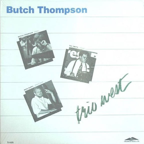 Butch Thompson - Trio West - Music & Performance - Vinyl