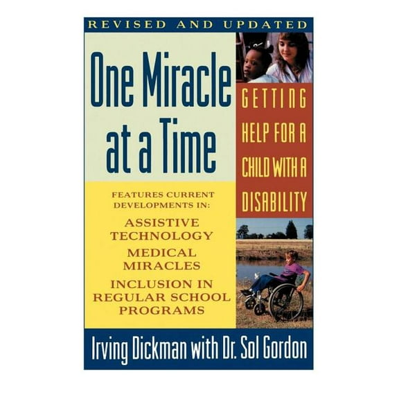 One Miracle at a Time: Getting Help for a Child with a Disability, (Paperback)