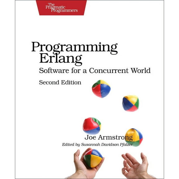 Programming ERLANG: Software for a Concurrent World (Paperback)