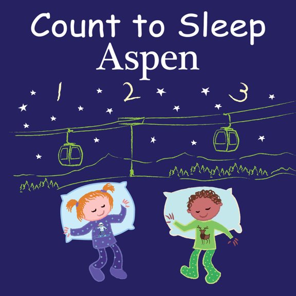 Count to Sleep Count to Sleep Aspen, (Board Book)
