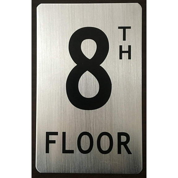 8TH FLOOR SIGN (BRUSHED ALUMINUM 8X5)-The Mont argent line.
