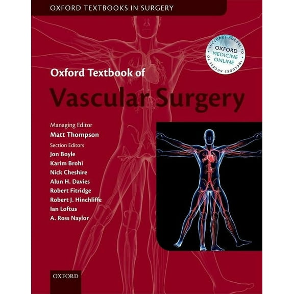 Oxford Textbooks in Surgery Oxford Textbook of Vascular Surgery, (Hardcover)