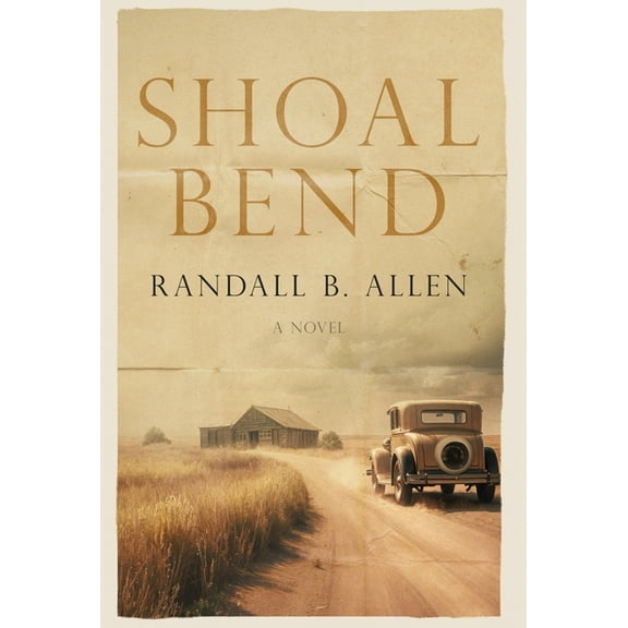 Shoal Bend, (Hardcover)