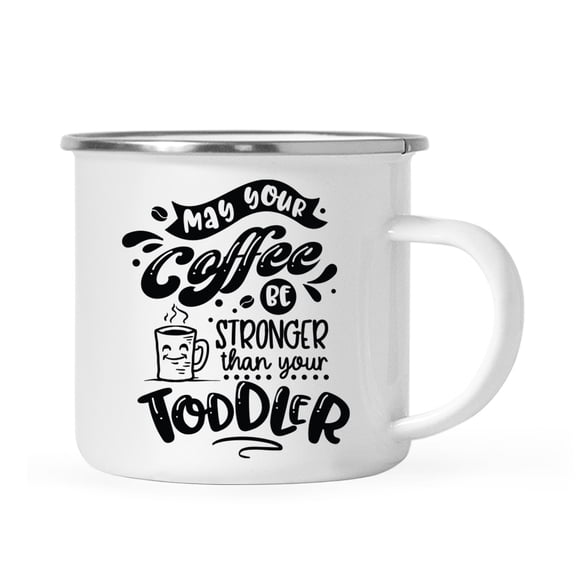 Koyal Wholesale Funny Mother's Day Stainless Steel Campfire Coffee Mug, May Your Coffee Be Stronger Than Your Toddler