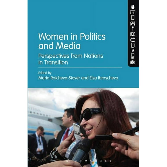 Women in Politics and Media: Perspectives from Nations in Transition, (Hardcover)