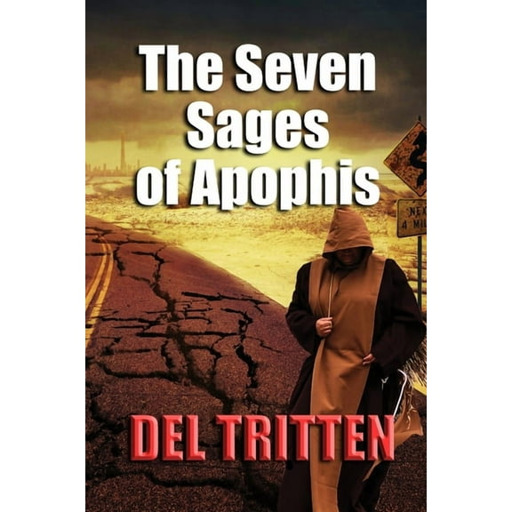 The Seven Sages of Apophis (Paperback)