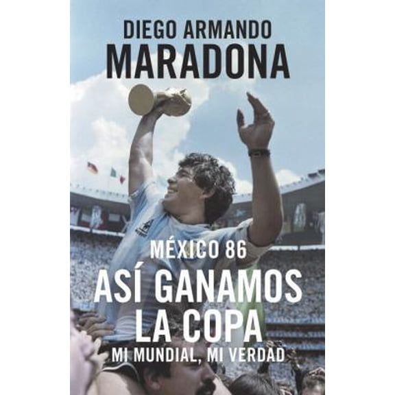 Pre-Owned Mexico 86 : Asà ganamos la copa